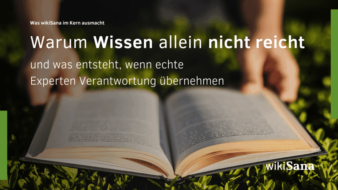 Warum Wissen allein nicht reicht – und was entsteht, wenn echte Experten Verantwortung übernehmen